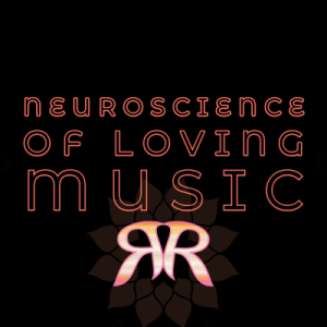 neuroscience of loving music