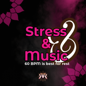 Stress and music - 60 BPM is best for rest