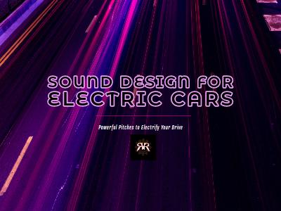 Sound design for electric cars.